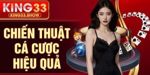 Chiến Lược Cá Cược Hiệu Quả