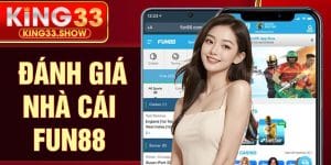Đánh Giá Nhà Cái FUN88